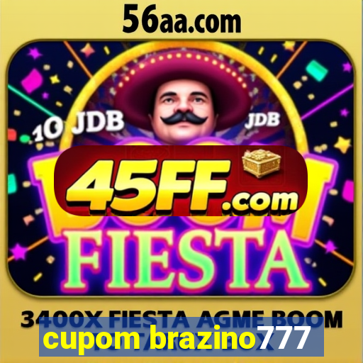 cupom brazino777